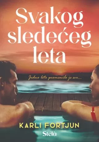 svakog sledećeg leta karli fortjun