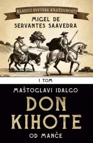 don kihote i migel de servantes