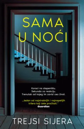 sama u noći trejsi sijera