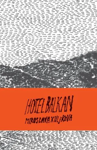 hotel balkan miroslava kuljkova