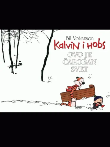 kalvin i hobs ovo je čaroban svet bil voterson