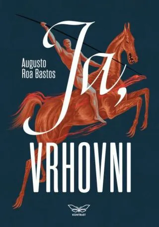 ja, vrhovni augusto roa bastos