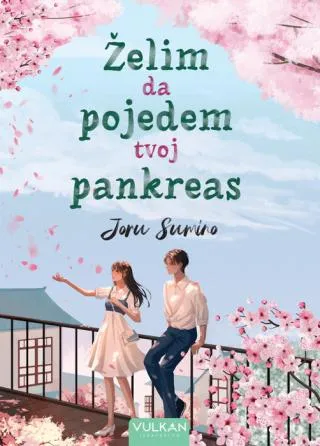 želim da pojedem tvoj pankreas joru sumino