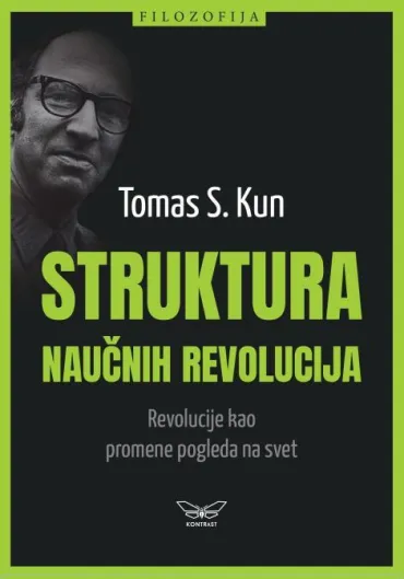 struktura naučnih revolucija tomas kun