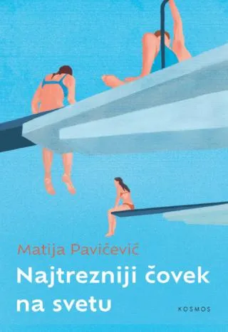 najtrezniji čovek na svetu matija pavićević