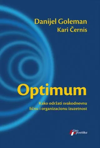 optimum kako održati svakodnevnu ličnu i organizacionu izuzetnost danijel goleman
