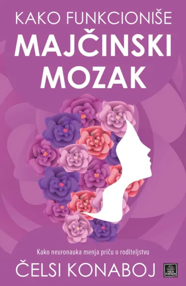 kako funkcioniše majčinski mozak čelsi konaboj