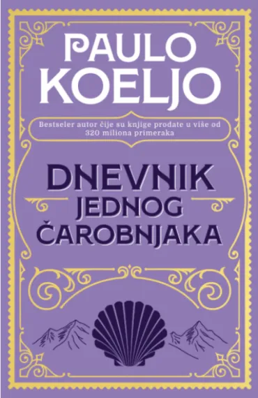 dnevnik jednog čarobnjaka mek povez paulo koeljo