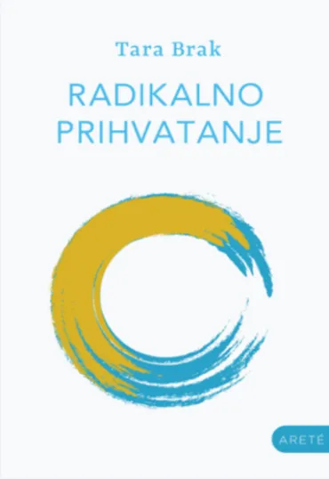 radikalno prihvatanje tara brak
