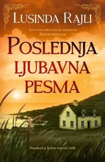 poslednja ljubavna pesma lusinda rajli