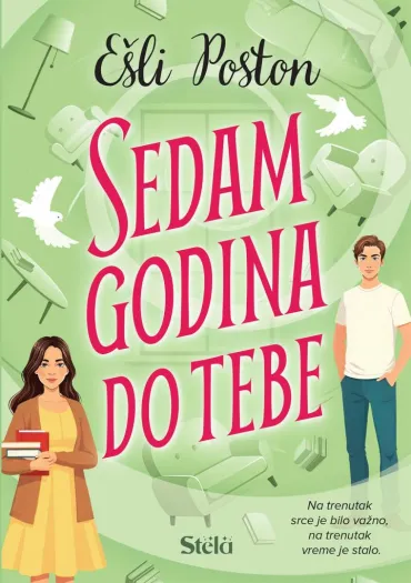 sedam godina do tebe ešli poston