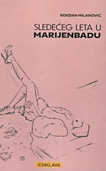 sledećeg leta u marijenbadu bogdan milanović