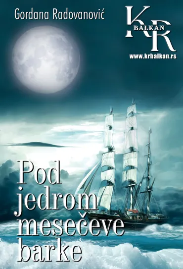 pod jedrom mesečeve barke gordana radovanović