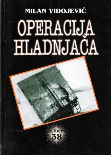 operacija hladnjača milan vidojević