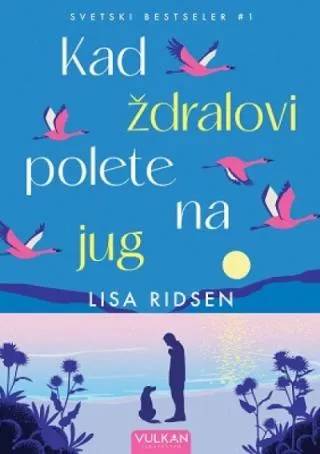 kad ždralovi polete na jug lisa ridsen