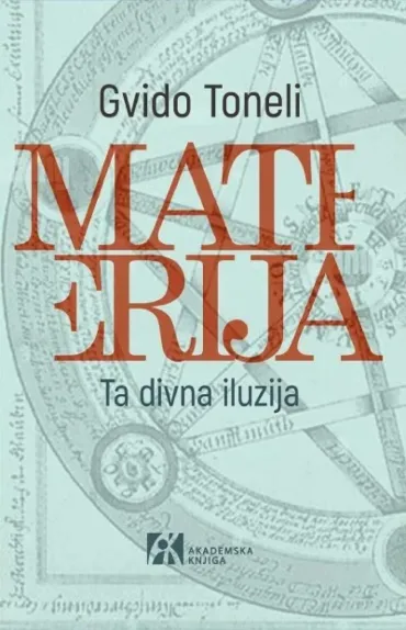 materija ta divna iluzija gvido toneli