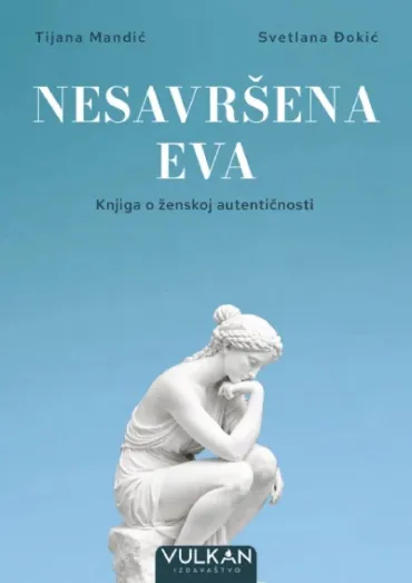 nesavršena eva svetlana đokić tijana mandić