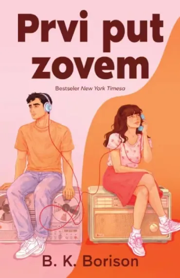 prvi put zovem b k borison