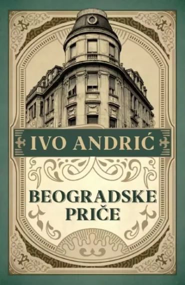 beogradske priče ivo andrić