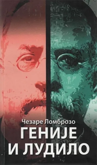 genije i ludilo čezare lombrozo