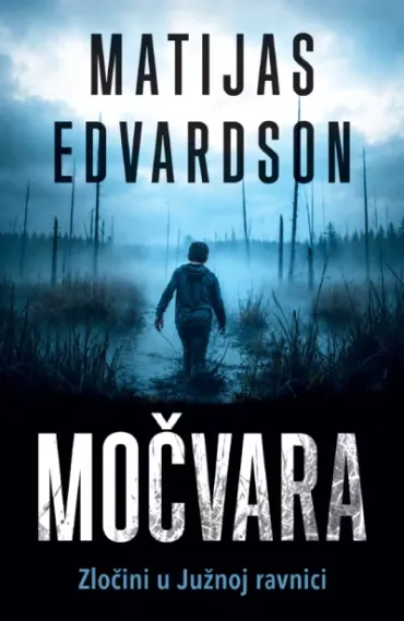močvara matijas edvardson
